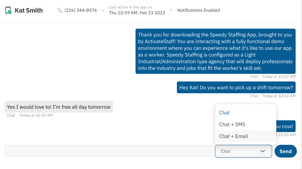 send messages to workers using text, email or direct chat